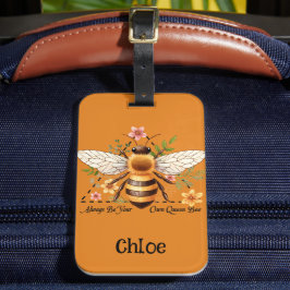 Etiqueta De Bagagem Sempre seja sua própria Abelha Rainha. Personaliza