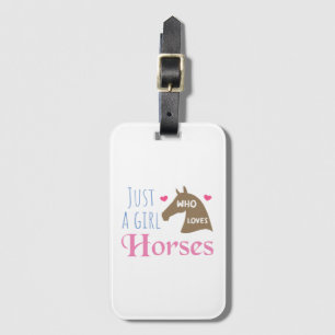 Etiqueta De Bagagem Só uma garota que ama Cavalos