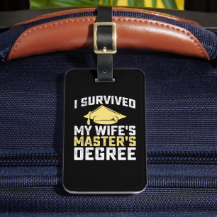 Etiqueta De Bagagem Sobrevivi à graduação de Mestrados da minha esposa