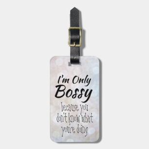 Etiqueta De Bagagem Sou o Bossy Boss Girl Bokeh