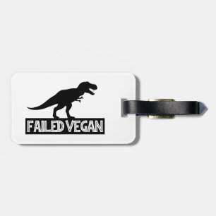 Etiqueta De Bagagem T-Rex Falhou Vegan