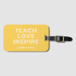 Etiqueta De Bagagem Teach Love inspira o dia de apreço do professor