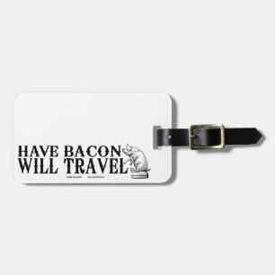 Etiqueta De Bagagem Tenha Bacon Will Viagem