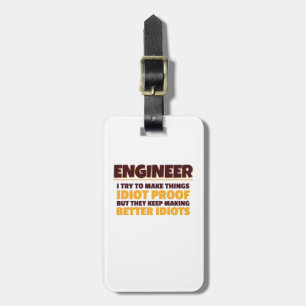 Etiqueta De Bagagem Tente fazer as coisas do Engenheiro de engenharia 
