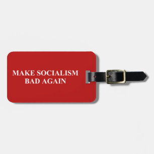 Etiqueta De Bagagem Tornar o socialismo ruim novamente