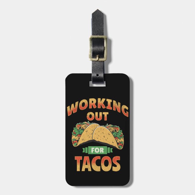 Etiqueta De Bagagem Trabalhando para os Tacos (Frente Vertical)