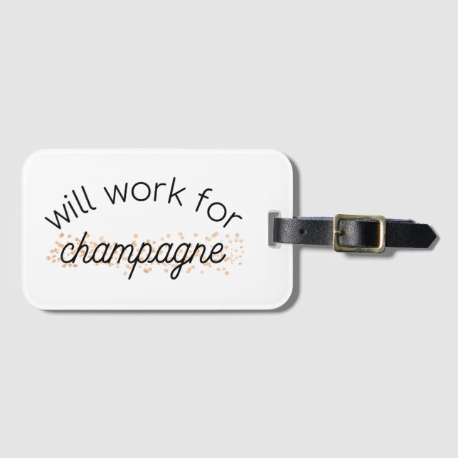 Etiqueta De Bagagem Trabalhará para o champanhe (Frente Horizontal)