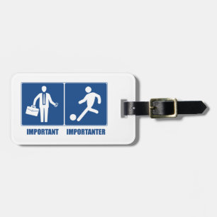 Etiqueta De Bagagem Trabalho É Importante, Futebol É Importante