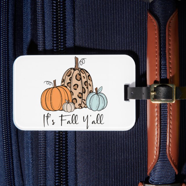 Etiqueta De Bagagem Trendy Fall Pumpkin | "É Queda Y'all" Cotação (Frente Insitu 4)