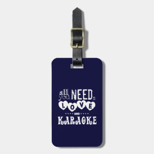 Etiqueta De Bagagem Tudo que você precisa é amor e karaoke