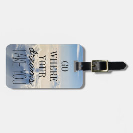 Etiqueta De Bagagem Vá aonde seus sonhos lhe tomam a tipografia das