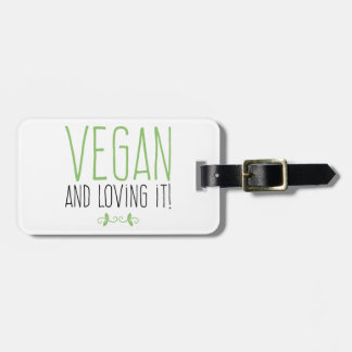Etiqueta De Bagagem Vegan and loving it!