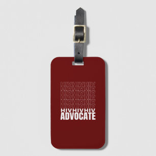 Etiqueta De Bagagem VIH VIH VIH Advocate para o VIH