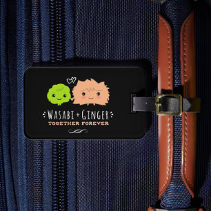 Etiqueta De Bagagem Wasabi e gengibre junto para sempre