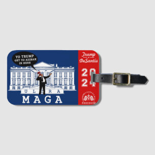 Etiqueta De Bagagem YO TRUMP DESANTIS 2024 Casa Branca Ultra MAGA