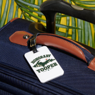 Etiqueta De Bagagem Yooper Honorário - Península Superior de Michigan