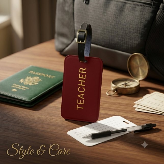 Etiqueta de mala com declaração de texto de profes (Personalized Teacher Text Statement Maroon Luggage Tag)