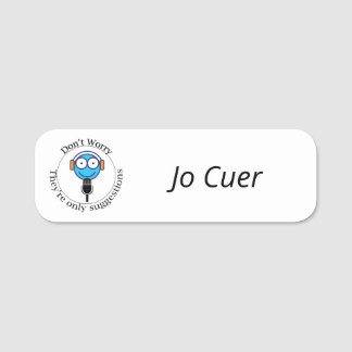Etiqueta De Nome Cuer Name Badge (Eles são apenas sugestões)