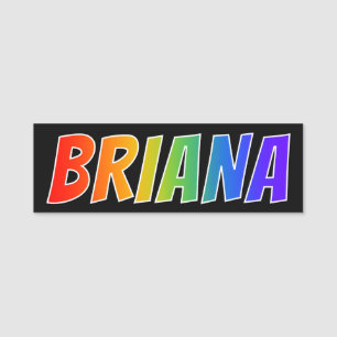 Etiqueta De Nome Nome "BRIANA": Coloração do arco-íris do