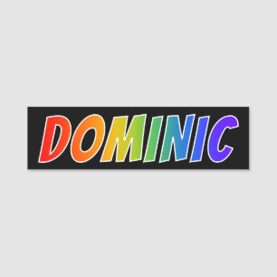 Etiqueta De Nome Nome "DOMINIC": Coloração do arco-íris do