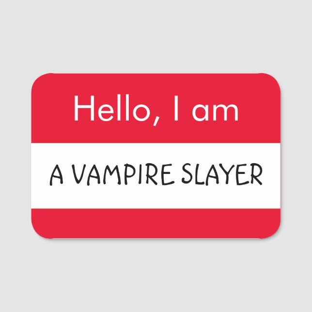 Etiqueta De Nome Olá... Vampire Slayer (Frente)