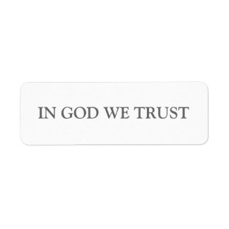 ETIQUETA EM DEUS, CONFIAMOS