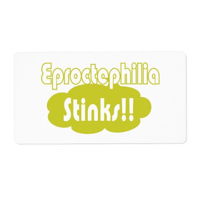 Etiqueta Eproctofilia Cheira! (Frente)