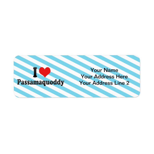 Etiqueta Eu Adoro Passamaquoddy (Frente)