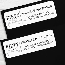 Etiqueta Fifty And Fabulous 50th Birthday Return Address