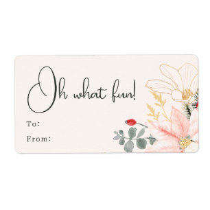 Etiqueta Floral Moderna de Inverno Que Diversão Presente Re