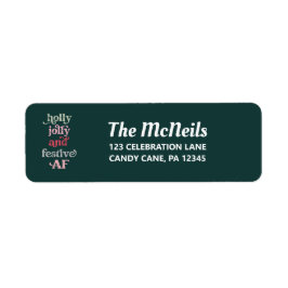 Etiqueta Holly Jolly e Festive AF Holiday Rótulo de endereç