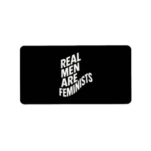Etiqueta Homens Reais são Feministas - Citações Feministas