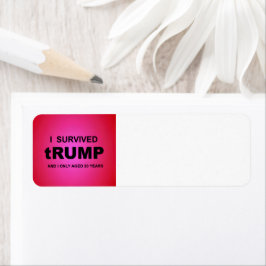 Etiqueta I Survived tRUMP