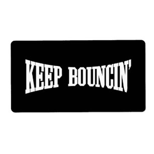 Etiqueta Keep Bouncin'