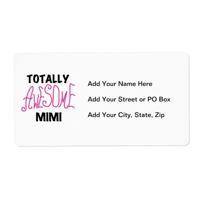 Etiqueta Mimi totalmente impressionante t-shirt e presentes (Frente)