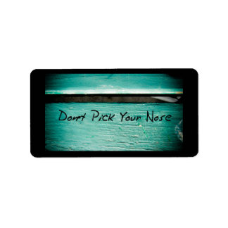 Etiqueta Não escolha o seu nariz