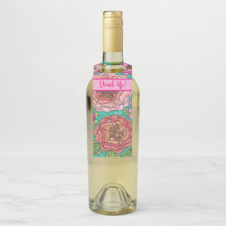 Etiqueta Para Garrafa "Drink Up!" Floral Wine Gift Tag
