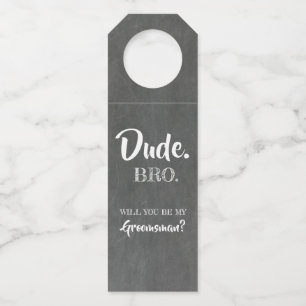 Etiqueta Para Garrafa Dude Bro - Proposta de Padrinhos de casamento Engr