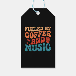 Etiqueta Para Presente Alimentado por Typografia Vintage com Café e Músic