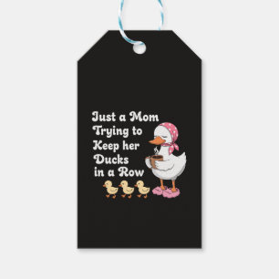 Etiqueta Para Presente Apenas uma mãe tentando manter seus patos em fila