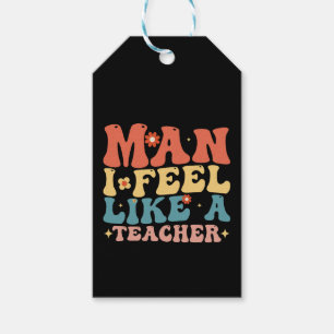 Etiqueta Para Presente Cara Eu Me Sinto Como Um Professor De Volta à Esco