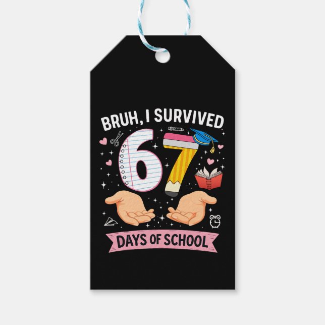 Etiqueta Para Presente Cara, eu sobrevivi 67 dias de aula (Frente)
