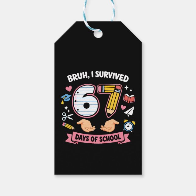 Etiqueta Para Presente Cara, eu sobrevivi 67 dias de aula (Frente)