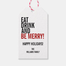 Coma Bebida e Seja Feliz Feriado de Natal