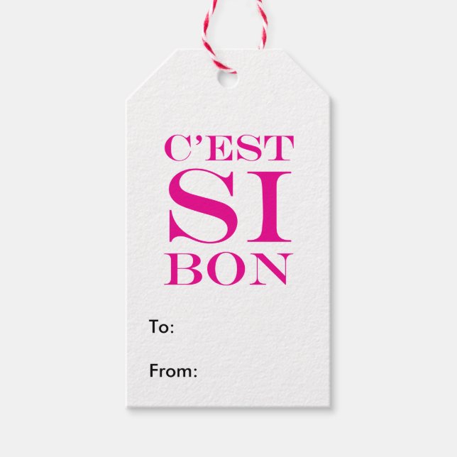 Etiqueta Para Presente É tão bom - Si Bon Francês C'est (Frente)