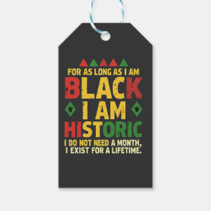 Etiqueta Para Presente Enquanto eu for negro, sou histórico