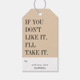 Etiqueta Para Presente Funny Humorous If You Don't Like It I'll Take It