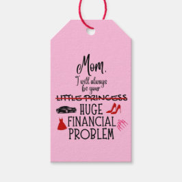 Etiqueta Para Presente Mãe, Eu Sempre Serei Seu Grande Problema Financeir