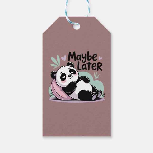 Etiqueta Para Presente Panda Preguiçoso Fofo – “Talvez Mais Tarde” Panda  (Frente)