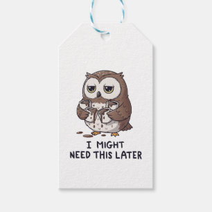 Etiqueta Para Presente Talvez Eu Precise de Café Mais Tarde - Humor Diver